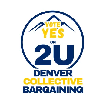 Drawing of mountains behind "Vote yes on 2U Denver Collective Bargaining"